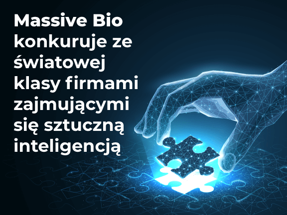 Massive Bio konkuruje ze światowej klasy firmami zajmującymi się sztuczną inteligencją